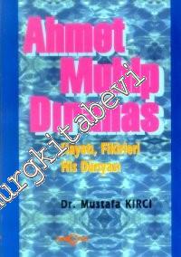 Ahmet Muhip Dıranas: Hayatı, Fikirleri, His Dünyası -        1997