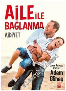 Aile İle Bağlanma Aidiyet -        2023