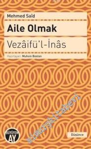 Aile Olmak = Vezaifü'l - İnas -        2016