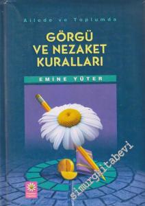 Aile ve Toplumda Görgü ve Nezaket Kuralları -