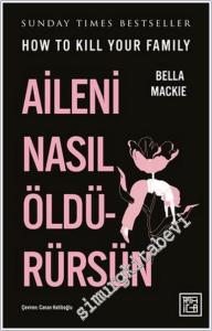 Aileni Nasıl Öldürürsün -        2024