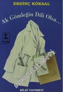 Ak Gömleğin Dili Olsa... -        2000