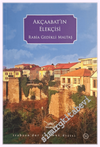 Akçaabat'ın Elekçisi -