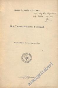 Akid Yapmak Hakkının Suiistimali ( Ayrıbasım ) - İMZALI -