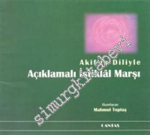 Akif'in Diliyle Açıklamalı İstiklal Marşı -        1999