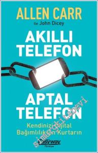 Akıllı Telefon Aptal Telefon Kendinizi Dijital Bağımlılıktan Kurtarın -        2023