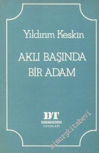 Aklı Başında Bir Adam - İMZALI -        1982