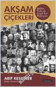 Akşam Çiçekleri -        2023