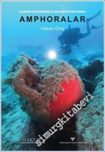 Alanya Kaptanoğlu Koleksiyonu'ndan Amphoralar -        2023
