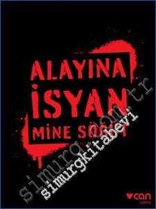 Alayına İsyan -