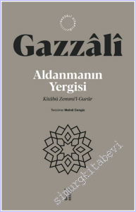 Aldanmanın Yergisi - Kitabü Zemmi'l-Gurûr -        2026