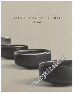Alev Ebüzziya Siesbye: Repetition -        2020