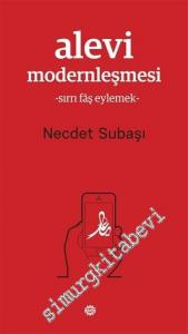 Alevi Modernleşmesi : Sırrı Faş Eylemek -