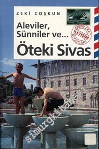 Aleviler, Sünniler ve Öteki Sivas  -        1995