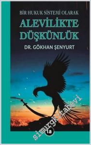 Alevilikte Düşkünlük : Bir Hukuk Sistemi Olarak -        2025