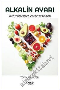 Alkalin Ayarı - Vücut Dengeniz için Diyet Rehberi -        2023