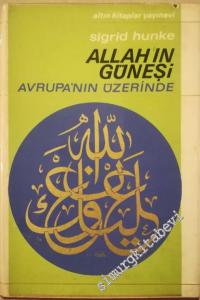 Allah'ın Güneşi Avrupa'nın Üzerinde -