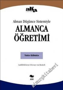Alman Düşünce Sistemiyle Almanca Öğretimi = Ausführlicheres Erlernen von Deutsch -        2002