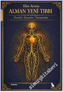 Alman Yeni Tıbbı: Teoriler, Kanıtlar, Tartışmalar -        2026