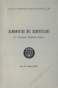 Almanya'da Dil Cemiyetleri: 17. Yüzyıldan Günümüze Kadar  -        1978