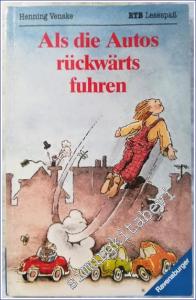 Als die Autos Rückwärts Fuhren -        1986