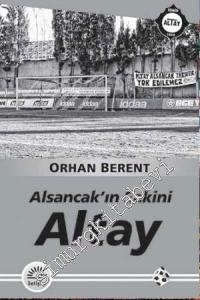 Altay: Alsancak'ın Sakini -