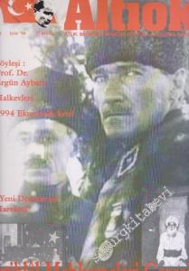 Altı Ok - Aylık Bağımsız Kemalist Kültür ve Politika Dergisi: İstiklal Mahkemeleri Gerçeği - Sayı: 2      Eylül 1994
