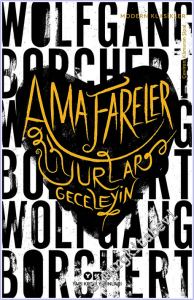 Ama Fareler Uyurlar Geceleyin -