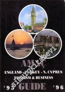 Amaç Guide ‘95 - ‘96: England - Turkey - N. Cyprus Tourism & Bussiness -