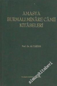 Amasya Burmalı Minare Camii Kitabeleri ( Kapı, Mihrap, Minber ) -        2004