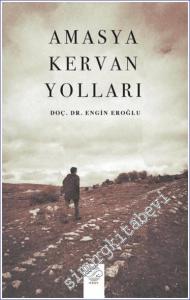 Amasya Kervan Yolları -        2023