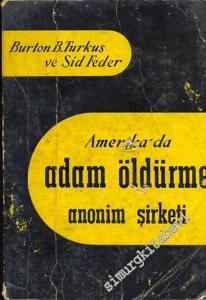Amerika'da Adam Öldürme Anonim Şirketi -