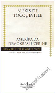 Amerika'da Demokrasi Üzerine CİLTLİ -