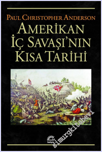 Amerikan İç Savaşı'nın Kısa Tarihi -        2026