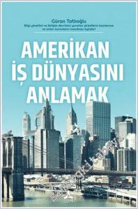 Amerikan İş Dünyasını Anlamak -        2024