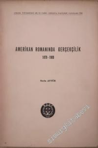 Amerikan Romanında Gerçekçilik 1870 - 1900 -        1987