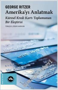 Amerika'yı Anlatmak: Küresel Kredi Kartı Toplumunun Bir Eleştirisi -        2025