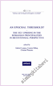 An Epochal Threshold? : The 1821 Uprising in the Romanian Principalities in Bicentennial Perspective -