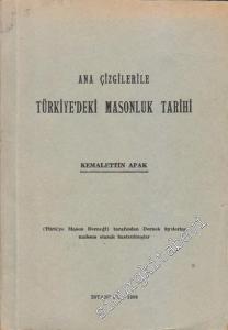 Ana Çizgileri ile Türkiye'deki Masonluk Tarihi -        1958