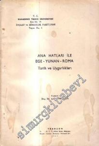 Ana Hatları ile Ege - Yunan - Roma Tarih ve Uygarlıkları  -        1967