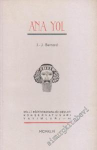 Ana Yol -