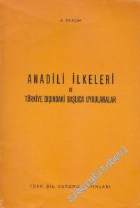 Anadili İlkeleri ve Türkiye Dışındaki Başlıca Uygulamalar -        1978