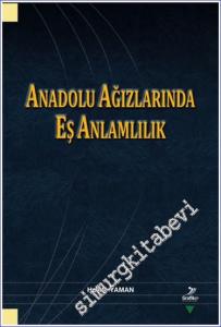 Anadolu Ağızlarında Eş Anlamlılık -        2024