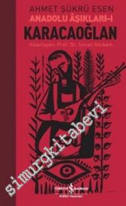 Anadolu Aşıkları 1: Karacaoğlan -