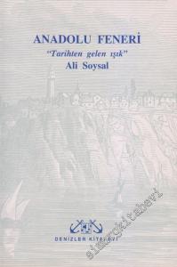 Anadolu Feneri: ‘Tarihten Gelen Işık' -        1997