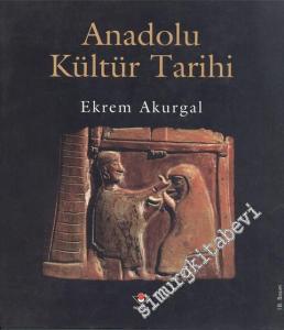 Anadolu Kültür Tarihi -        2005