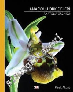 Anadolu Orkideleri = Anatolia Orhicds -