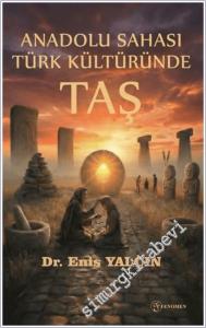 Anadolu Sahası Türk Kültüründe Taş -        2026