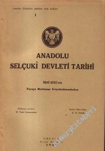 Anadolu Selçuki Devleti Tarihi (İbni Bibi'nin Farsça Muhtasar Selçuknamesinden)  -        1941
