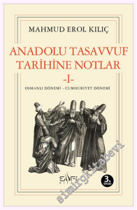 Anadolu Tasavvuf Tarihine Notlar 1 -